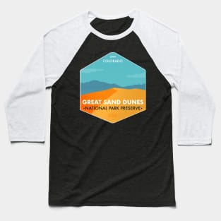 GREAT SAND DUNES Baseball T-Shirt